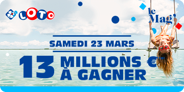mag/actus/article-jpr-loto-13M-230424 | Vignette edito le mag new | Image mag/actus/article-jpr-loto-13M-230424 | Vignette edito le mag new | Image
